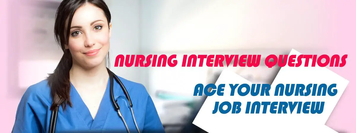 Interview Questions for Nurses